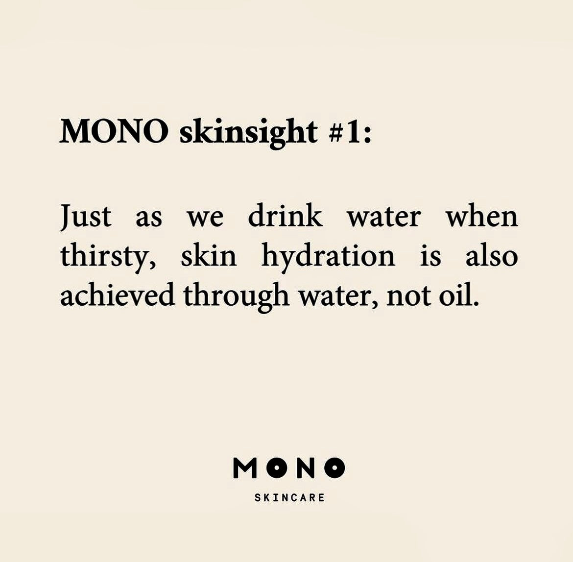 Water versus oil based skincare MONO skincare